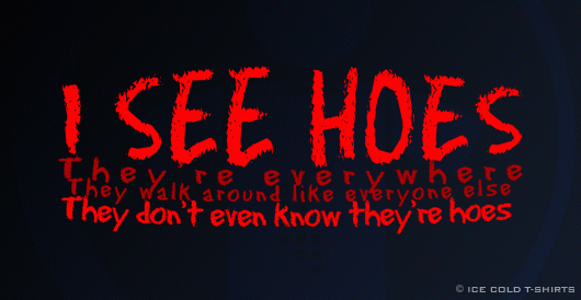 6th Sense Clubbing T-Shirt (I see Hoes)