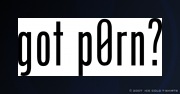 Alternate Got Pr0n (Pron, Porn, Internet Porn T-Shirt)