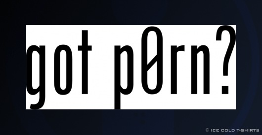 Alternate Got Pr0n (Pron, Porn, Internet Porn T-Shirt)