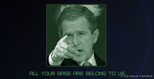 Bush - All Your Base Are Belong To Us Anti-War T-Shirt