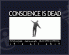 Conscience is Dead (Scent of a Woman T-Shirt)