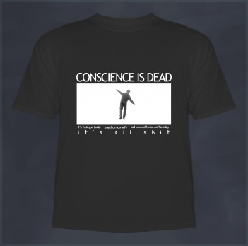Conscience is Dead (Scent of a Woman T-Shirt)