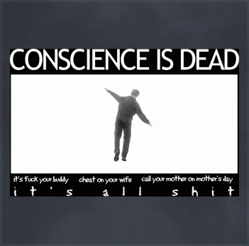 Conscience is Dead (Scent of a Woman T-Shirt)
