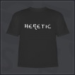 Heretic T-Shirt
