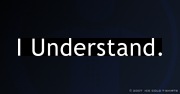 I Understand.