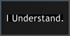 I Understand. Shirt