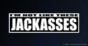 I'm not like these Jackasses T-Shirt