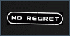 No Regret T-Shirt